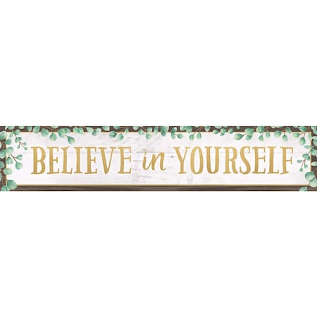 Teacher Created Resources Eucalyptus Believe in Yourself Banner, 8in x 39in TCR8698
